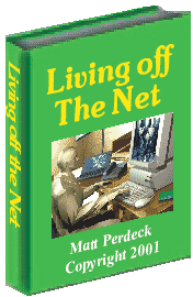 make a living online, living off the net, free ebooks, resell rights