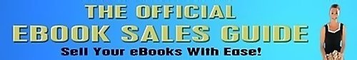 the official ebook sales guide, sell ebooks online, sell ebooks, selling ebooks, internet marketing, free ebooks,